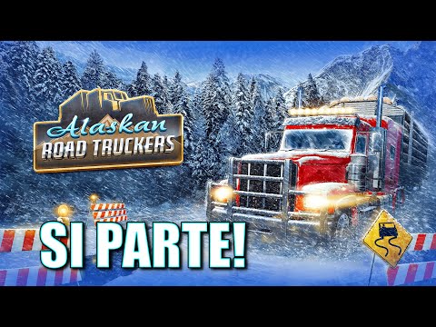 ALASKAN ROAD TRUCKERS - PRIMO LAVORO CON VOLANTE T128! - Gameplay ITA PC [ T128 Thrustmaster ]