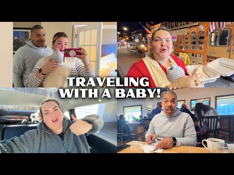 Our First Time Traveling with a Baby! VLOG