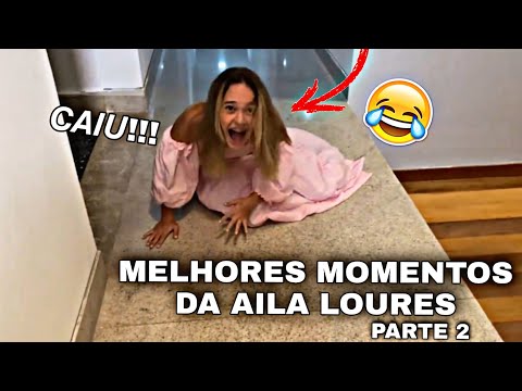 MELHORES MOMENTOS DA AILA LOURES! #2