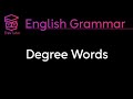 Understanding Degree Words and Intensifiers