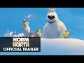 Trailer 2 do filme Norm of the North
