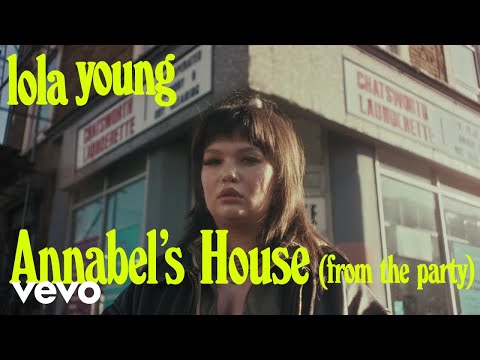Lola Young - Annabel's House (From The Party)