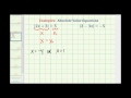 Understanding Absolute Value Equations with a Graphing Calculator