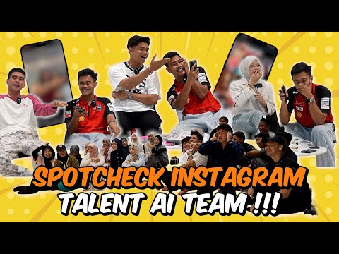 SPOTCHECK INSTAGRAM AI TEAM !!! KANTOI POSTING BAHAY4…