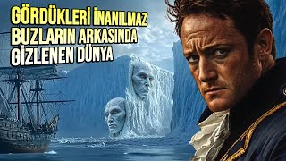 Buz Duvarlarını Aşan Gezgin: Antarktika’nın Ötesindeki Yasaklı Dünya "GİZLENEN YOLCULUK"