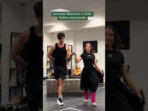 bastidores de ensaio Larissa Manoela e João Pedro