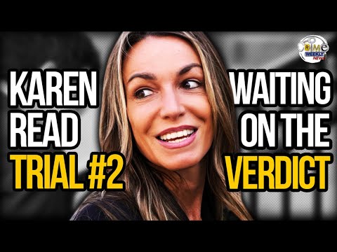 Crime Weekly News: Karen Read Will Be Found NOT GUILTY