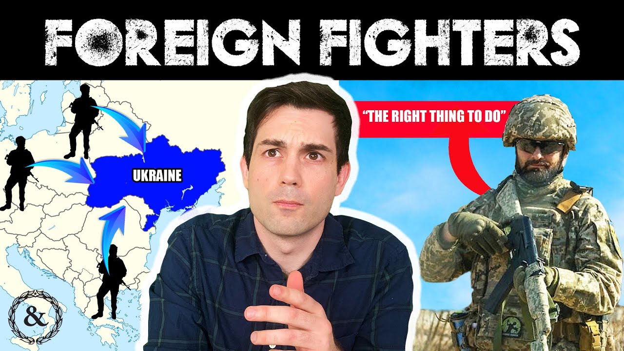 Foreign Fighters Impact on the War in Ukraine