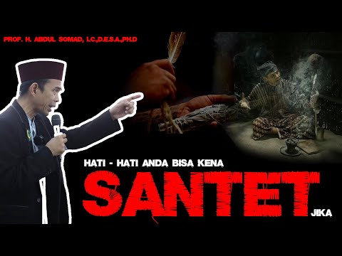 HATI-HATI DI SANTET !! -UAS TERBARU 2024- PROF. H. ABDUL SOMAD, Lc.,D.E.S.A.P.hD