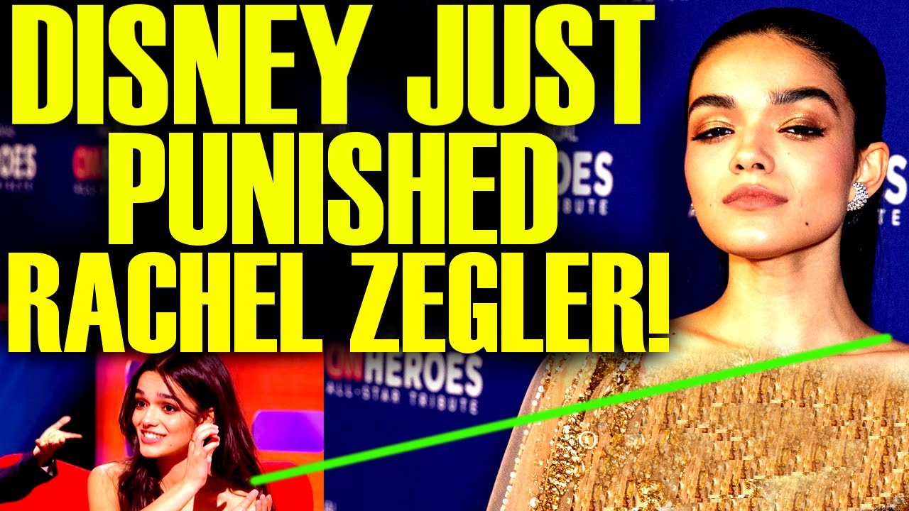 DISNEY Just PUNISHED RACHEL ZEGLER & This Is Why! Damage Control Hits An All Time LOW!