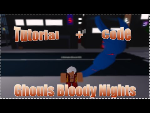 Ghouls Bloody Nights Codes Wiki 06 2021