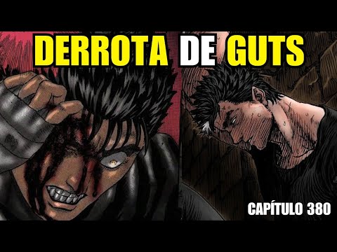 GUTS DERROTADO E O FIM DE UM APÓSTOLO! (Berserk Capítulo 380)