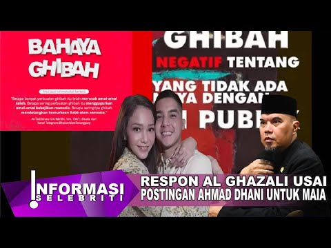 Respon Al Ghazali Usai Ahmad Dhani Posting Fitnah & Ghibah Maia Estianty Begini