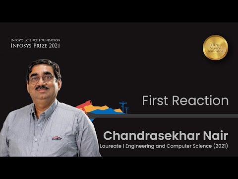 Chandrasekhar Nair reacts to winning the Infosys Prize 2021 in Engineering & Computer Science