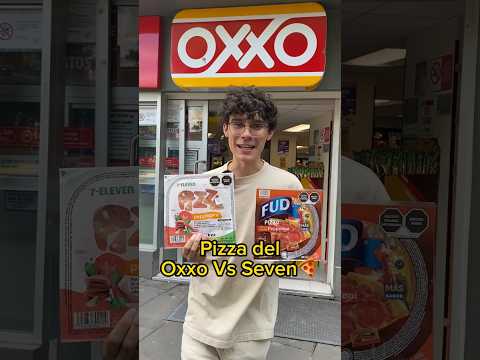 Pizza del Oxxo Vs Seven Eleven🍕