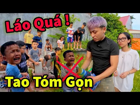 Căng ! Hậu Cáo Và My Tóm Gọn Kẻ Phi Tang Đồ Lũ Trẩu Tre Quá Hỗn