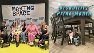 Disability Pride Month with Making Space | Girl's Night Vlog |