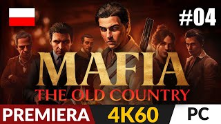 Mafia: The Old Country PL 🍋 #4 - odc.4 🤌 Złodzieje | Mafia 4 - Gameplay 4K