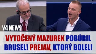 PREJAV MAZUREKA, ktorý POBÚRIL Brusel : Vy nie ste príčetní, vedú nás slabosi!