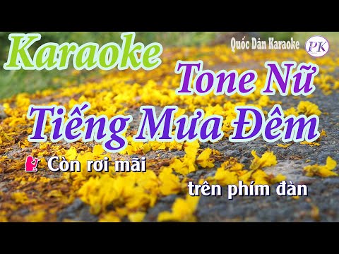 Karaoke Tiếng Mưa Đêm (Bossa Nova) – Tone Nữ (Mi Thứ Em) – Quốc Dân Karaoke