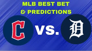 Guardians Vs Tigers Mlb Best bet & Predictions