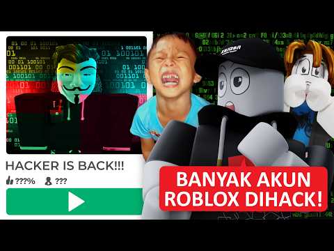 BANYAK AKUN ROBLOX YANG DI HACK!! GIMANA CARA BIAR AMAN??