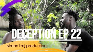 DECEPTION EPISODE 22