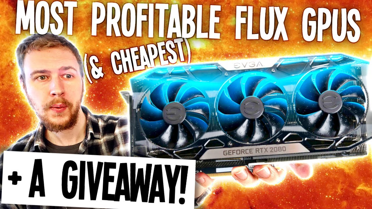 Best budget GPU for mining FLUX (50 GPUs compared on Hashrate, watts & profits!) - Sebs FinTech