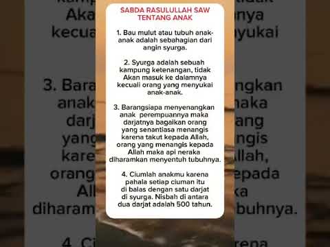 sabda Rasulullah tentang anak#sholawat