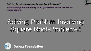 Solving Problem Involving Square Root-Problem-2