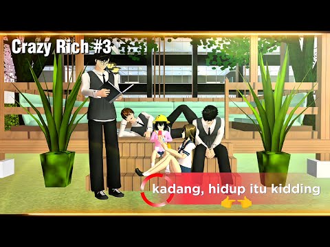 CRAZY RICH #3 || SAKURA SCHOOL SIMULATOR (obm3)