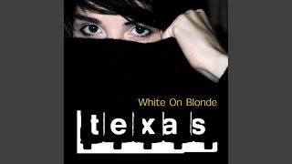 Texas - White On Blonde