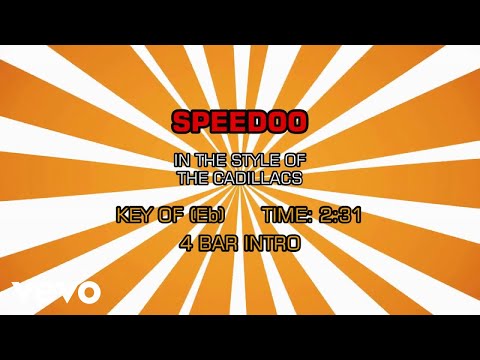 The Cadillacs – Speedoo (Karaoke)