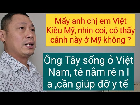 Việt Nam là nơi đáng sống, y tế Việt Nam tốt hơn Mỹ, Việt Nam nhân đạo hơn Mỹ...