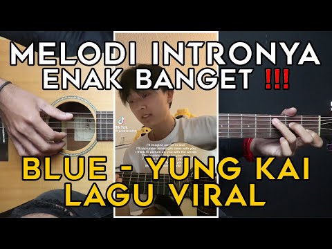 (TUTORIAL GITAR) BLUE - YUNG KAI | LENGKAP