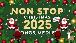 Non stop Christmas Songs Medley Remix 2025 🎄 Top 100 Christmas Nonstop Songs All Times