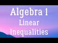 Solving Linear Inequalities: Key Concepts and Techniques