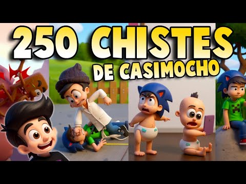 LOS MEJORES 250 CHISTES DE CASIMOCHO