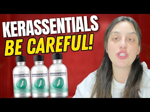 KERASSENTIALS - ((⛔BE CAREFUL!!⛔)) - Kerassentials Reviews - Kerassentials Oil - Kerassentials 2025