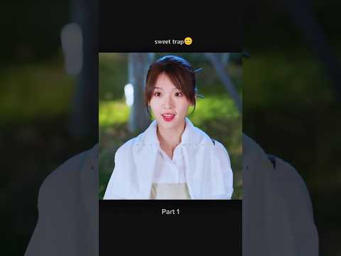 sweet trap😊😀#trending #kdrama #viral #shorts #ytshorts