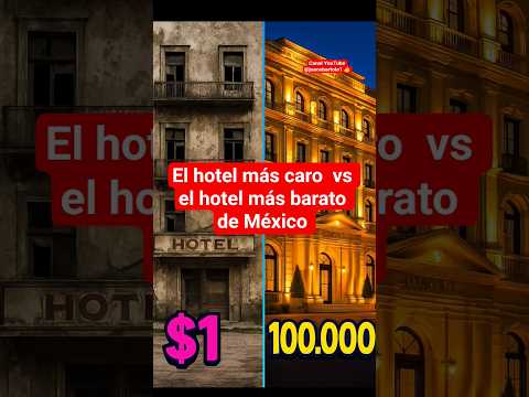 El hotel más caro vs el más barato de México #mexico #sabiasque #viajes #turismo #shorts