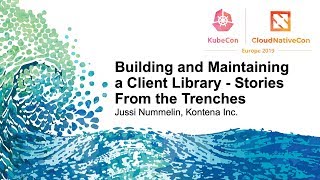 Building and Maintaining a Client Library