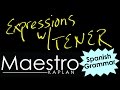 Exploring Expressions with TENER in Spanish