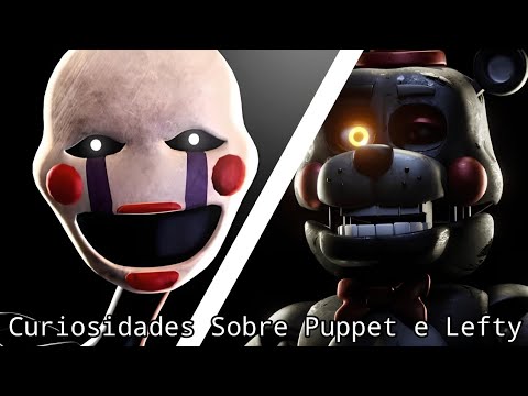 CURIOSIDADES SOBRE PUPPET E LEFTY