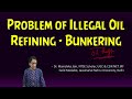 Illegal Oil Refineries and Theft
