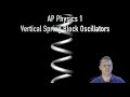 Oscillation and Spring Dynamics