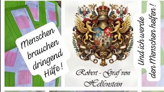 Robert Franz : Robert Graf von Helfenstein wird Menschen wie immer helfen!