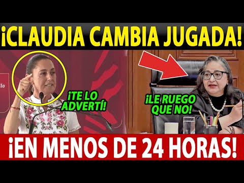 ¡SE ACABÓ PARA PIÑA! CLAUDIA CAMBIA LA JUGADA CONTRA MINISTROS, ÚLTIMA OPORTUNIDAD