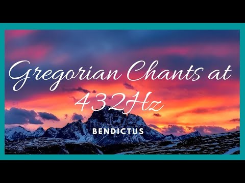 Gregorian Chants at 432Hz | 3 Hours of Healing Music Pure Healing Touch | &nbsp;Bendictus |