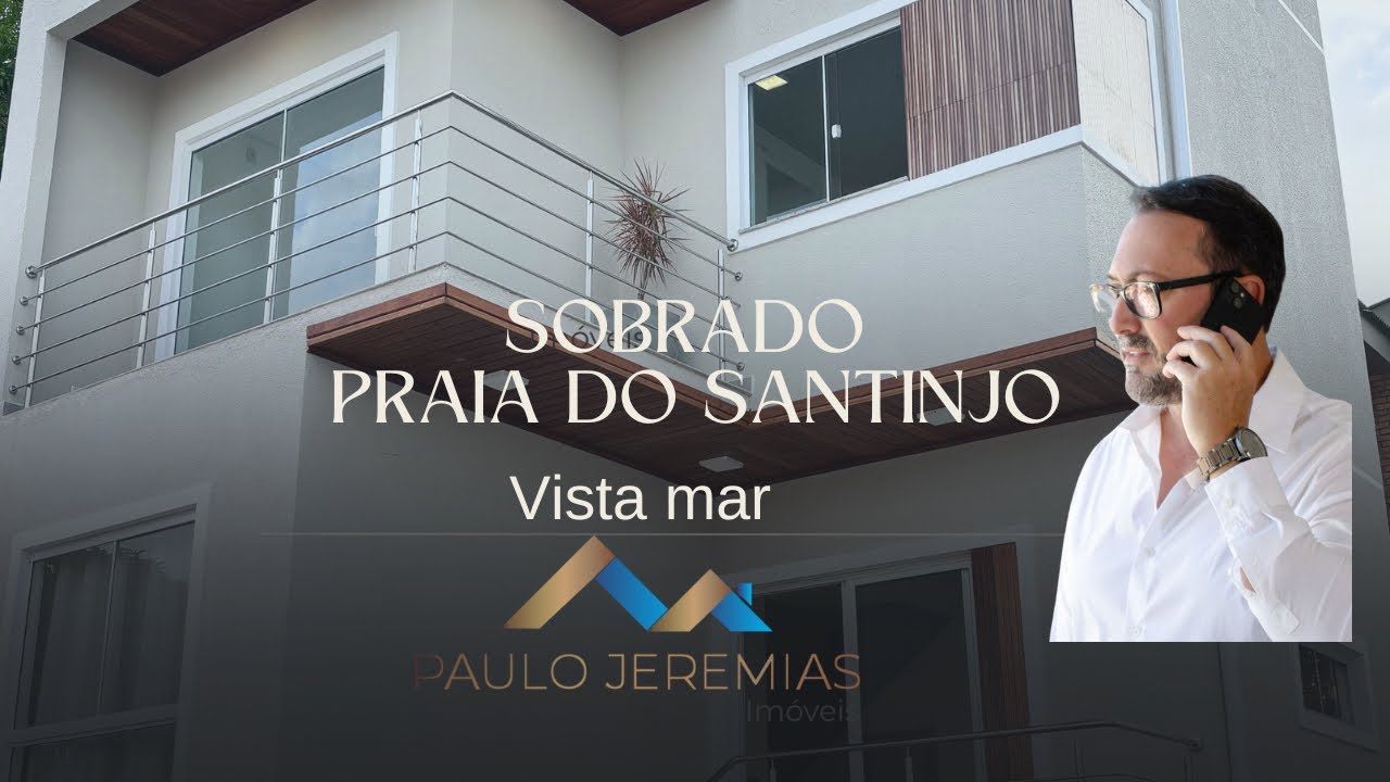 Sobrado com vista mar na praia do santinho 